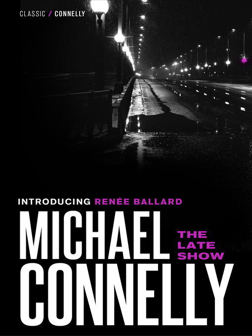 Title details for The Late Show by Michael Connelly - Wait list